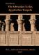 Die Schranken in den gyptischen Tempeln  Eine Studie zur Funktion und religisen Bedeutung